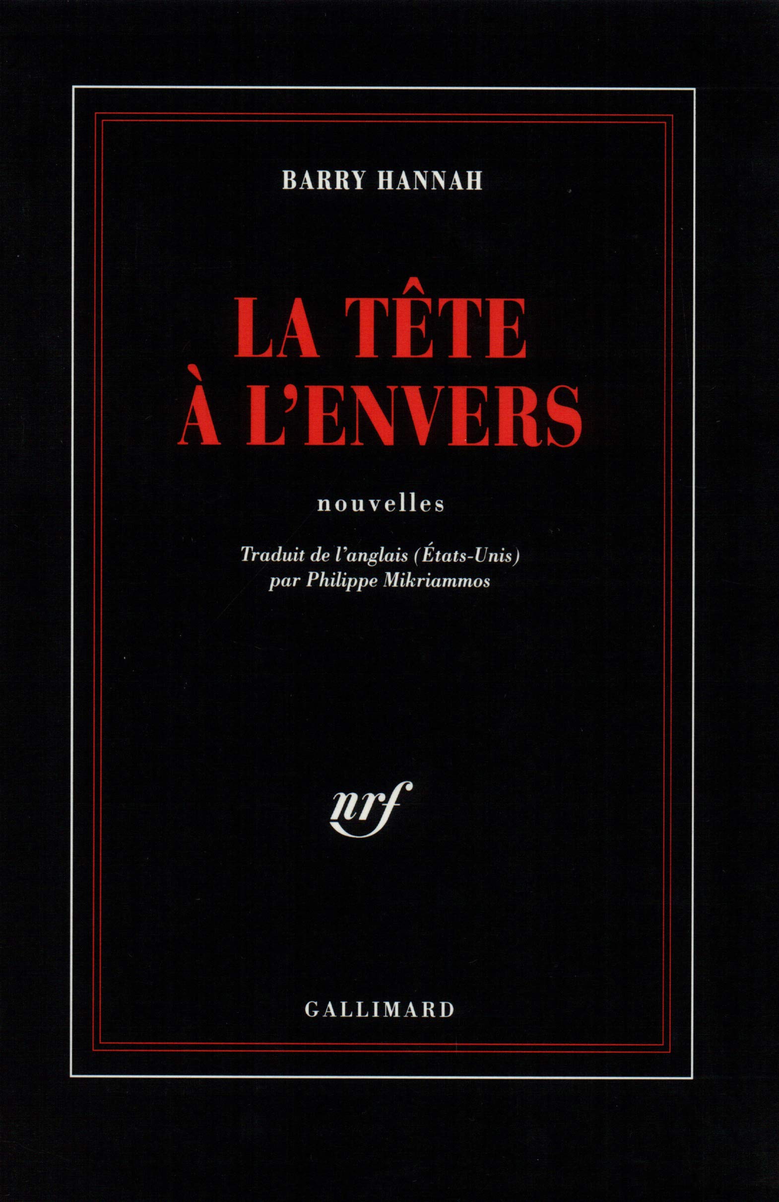 La tête à l'envers: Nouvelles