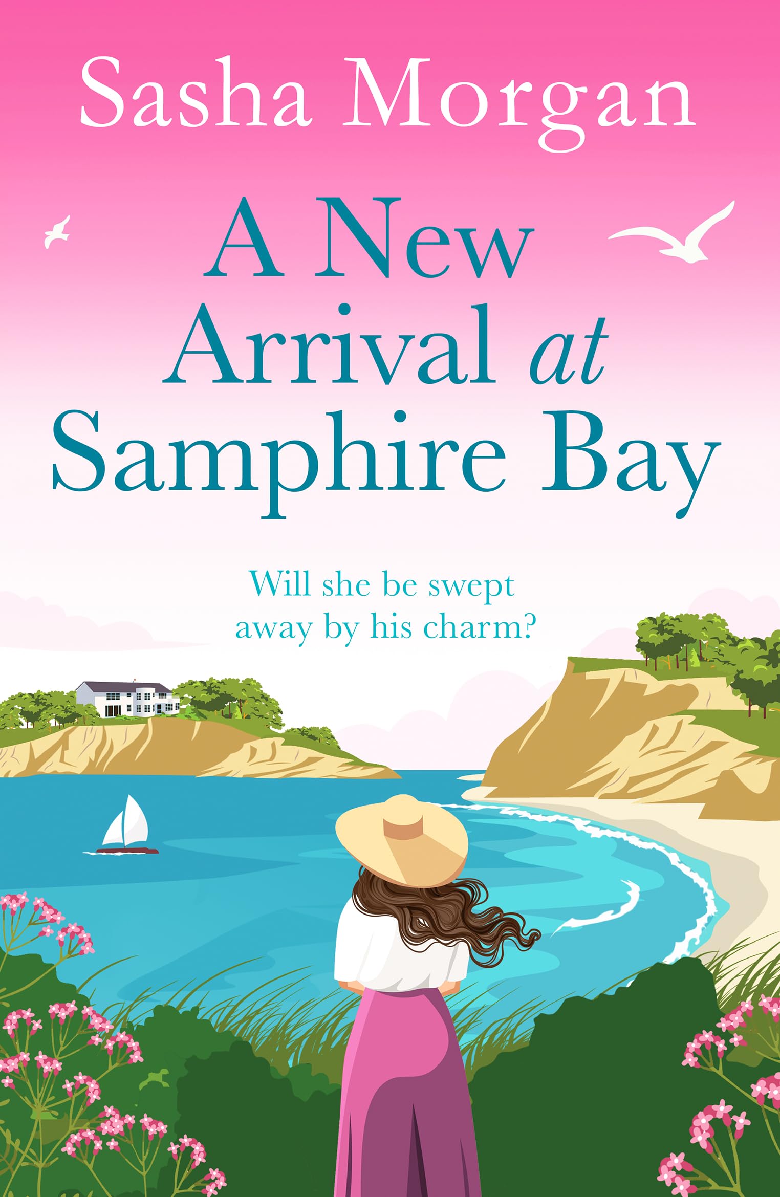 A New Arrival at Samphire Bay: A fun, lighthearted and sweeping seaside romance (Samphire Bay Village, 2)