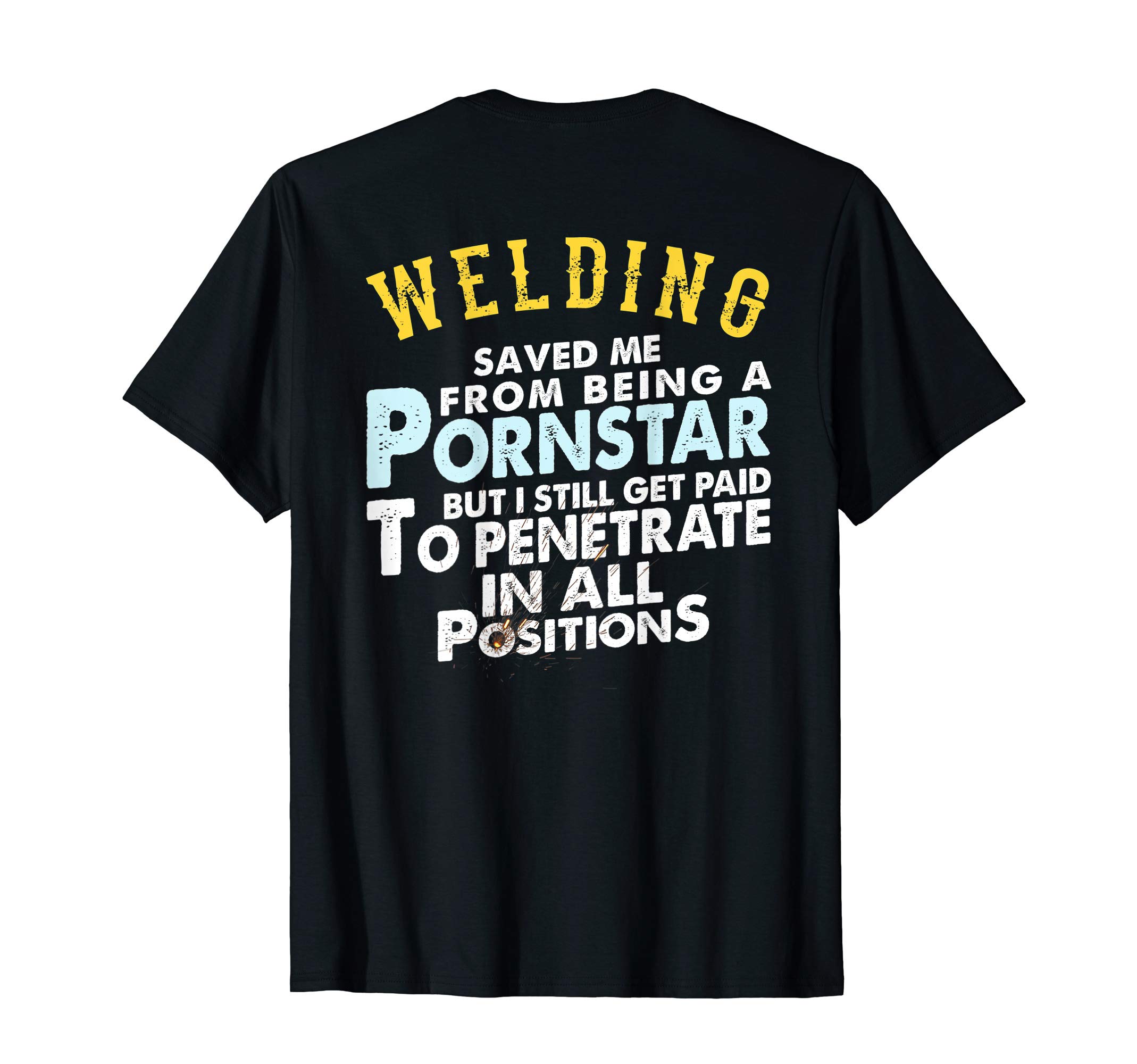 Funny Welding Gifts for Proud Welders T-ShirtOEKO-TEX STANDARD 100