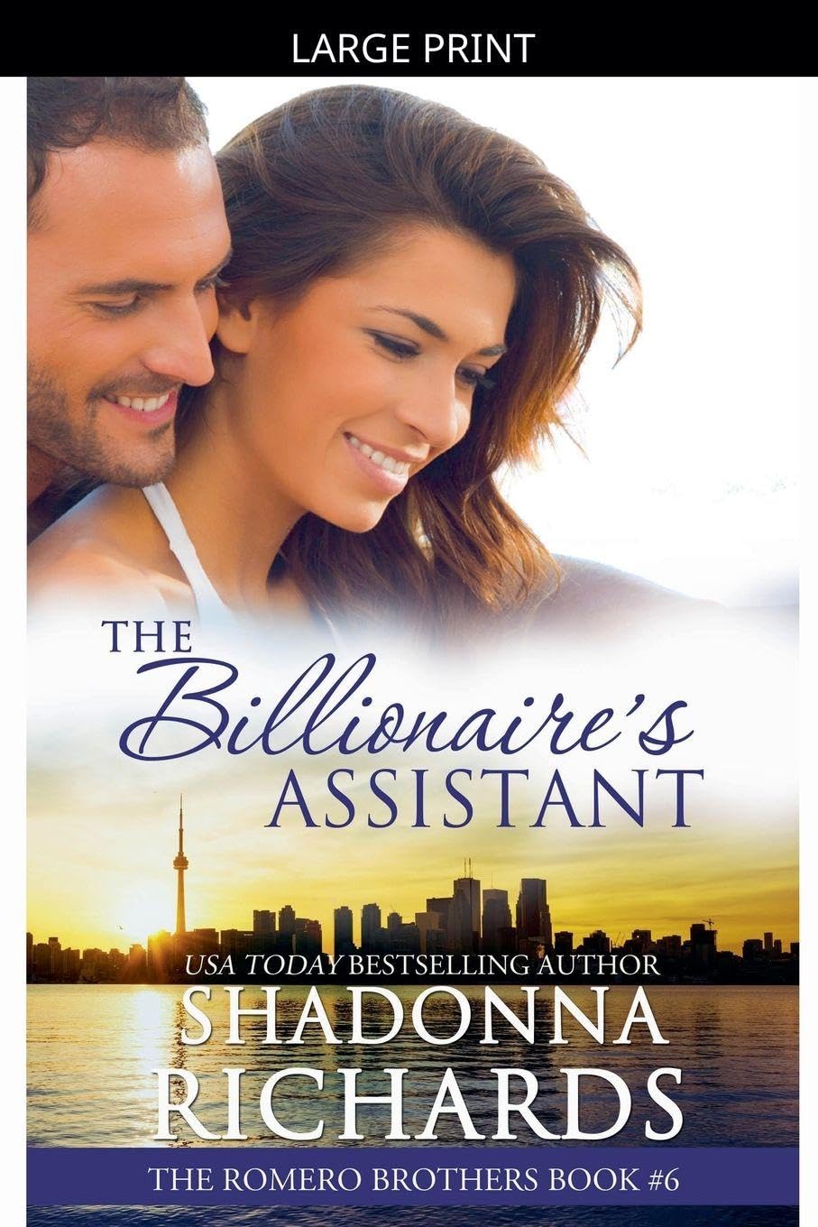 The Billionaire's Assistant: 6 (The Romero Brothers (Billionaire Romance))