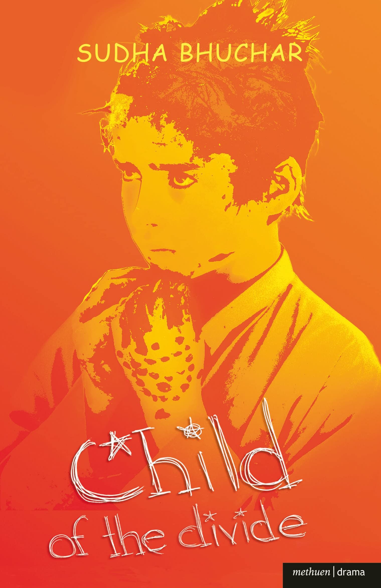 Child of the Divide (Modern Plays)