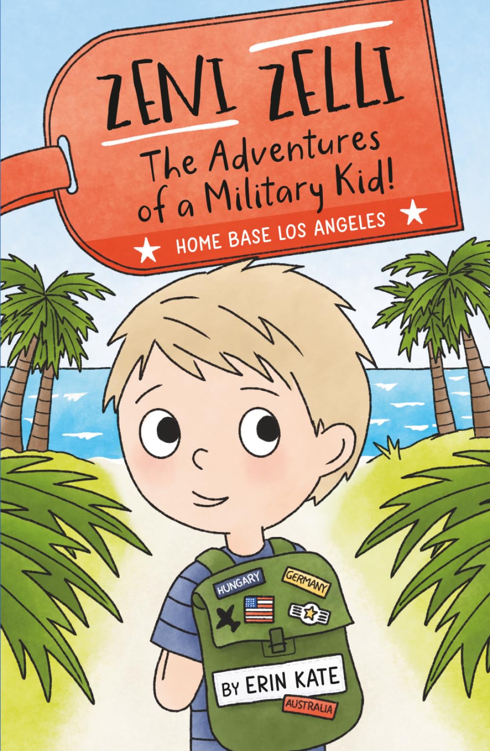 Zeni Zelli: The Adventures of a Military kid! Home Base Los Angeles.