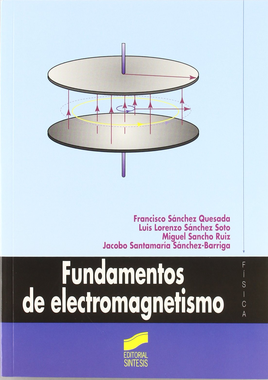 Fundamentos de electromagnetismo: 2 (Física)