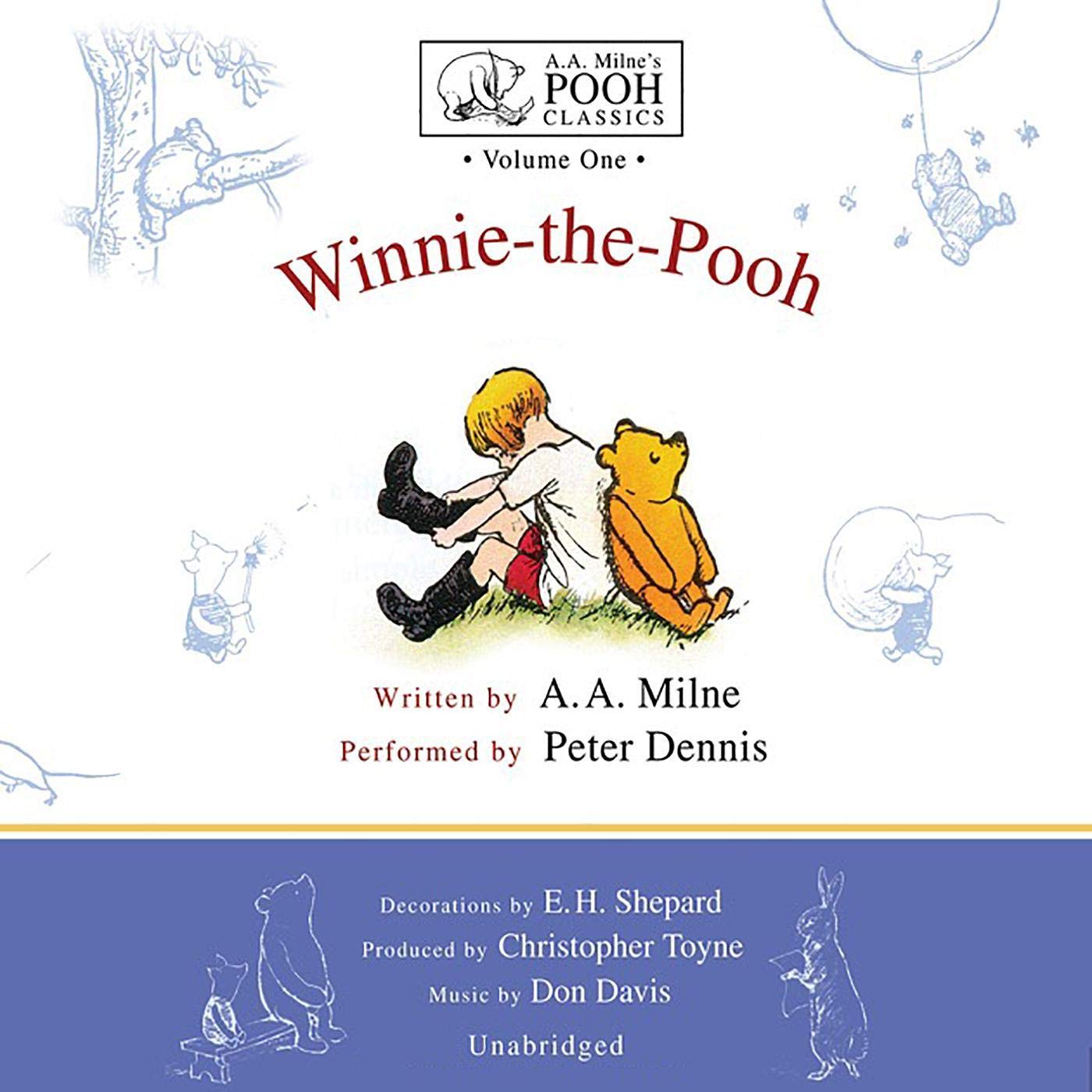 Winnie-the-Pooh: A.A. Milne’s Pooh Classics, Volume 1 Winnie-the-Pooh: A.A. Milne’s Pooh Classics, Volume 1