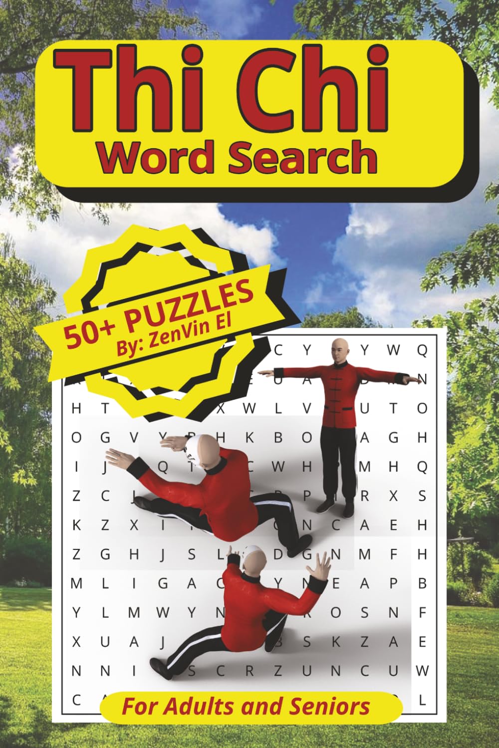 Thi Chi Word Search: For Adults and Seniors | 6x9 word puzzle with solutions | 50+ puzzles... great for travel, vacations and free time.