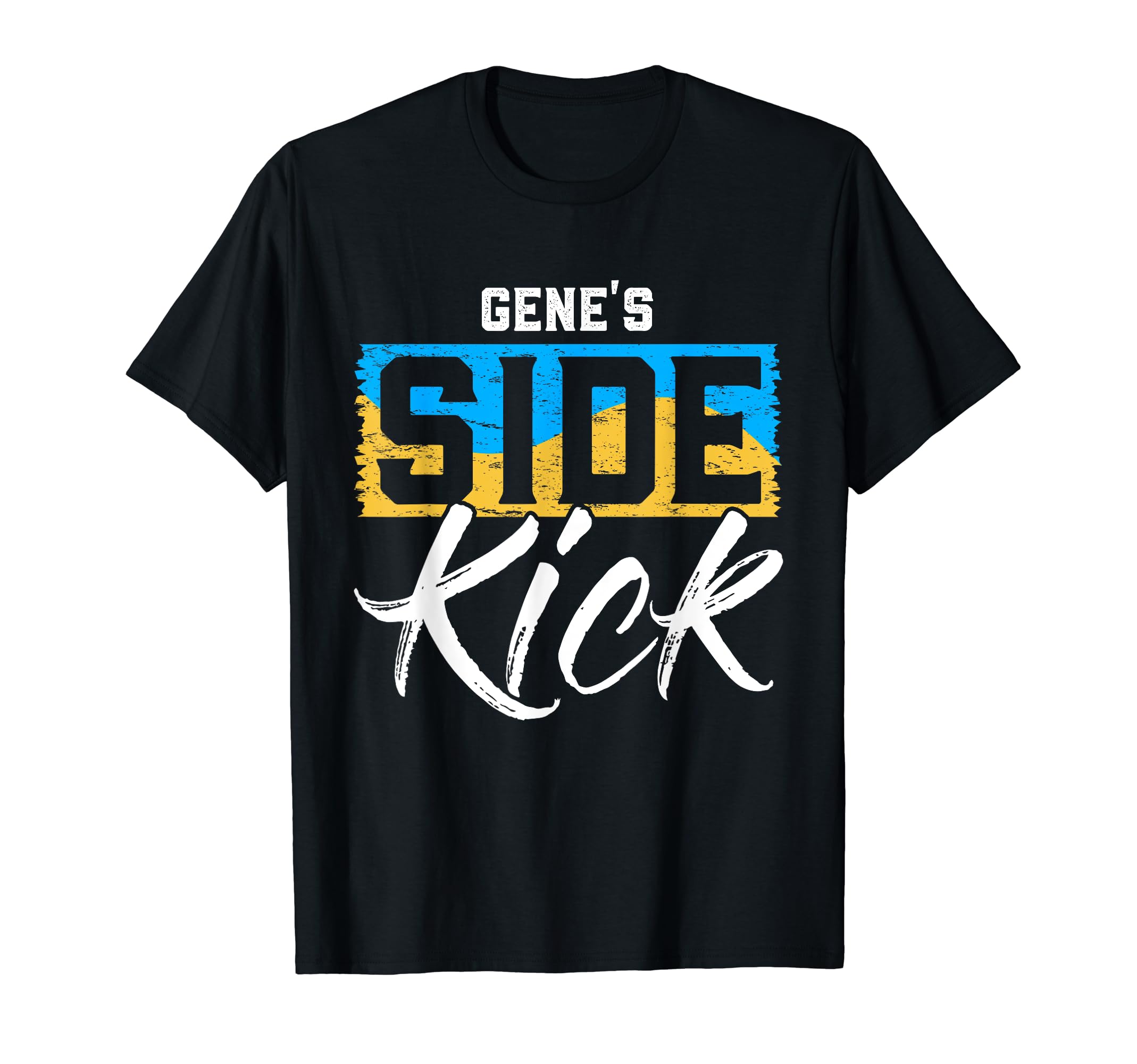 GENE'S Side Kick T-Shirt Name GENE T-Shirt