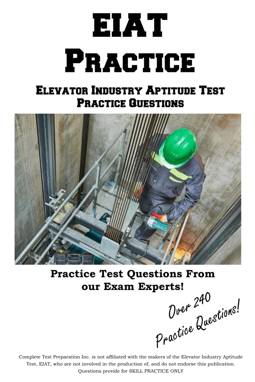 EIAT Practice!: Elevator Industry Aptitude Test Practice Questions