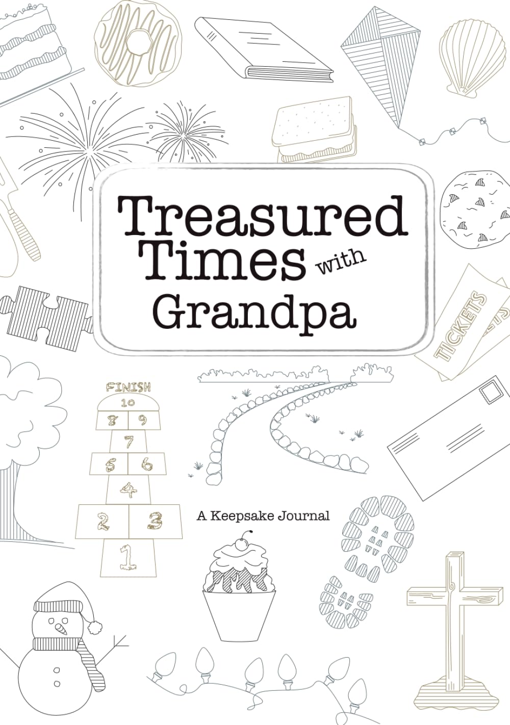 Treasured Times with Grandpa: A Keepsake Journal