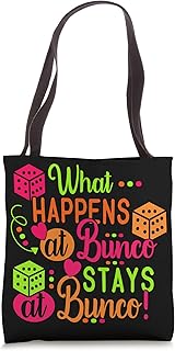 What Happens at Bunco Stays at Bunco Dice Game Bunco Babe Tote Bag