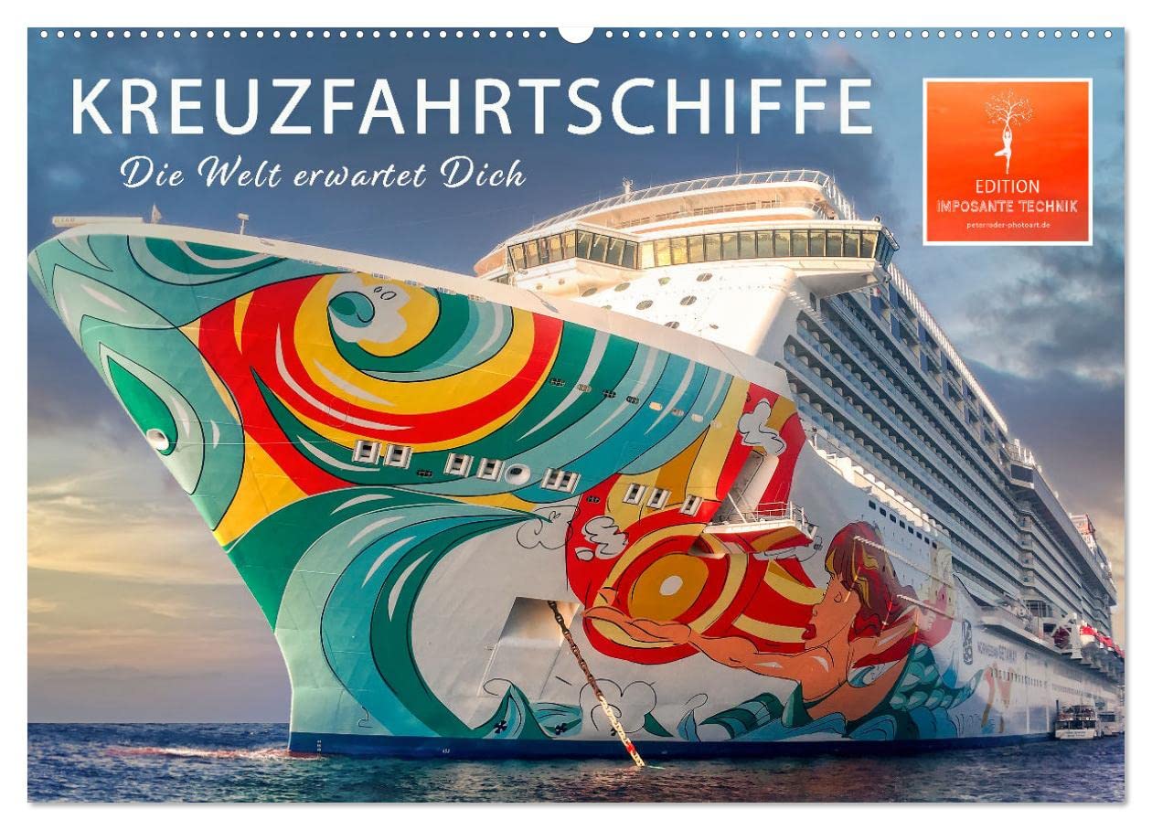 Kreuzfahrtschiffe - die Welt erwartet Dich (Wandkalender 2026 DIN A2 quer), CALVENDO Monatskalender: Sehnsucht nach der nächsten der nächsten Reise warten auf ihre Gäste. (CALVENDO Orte)