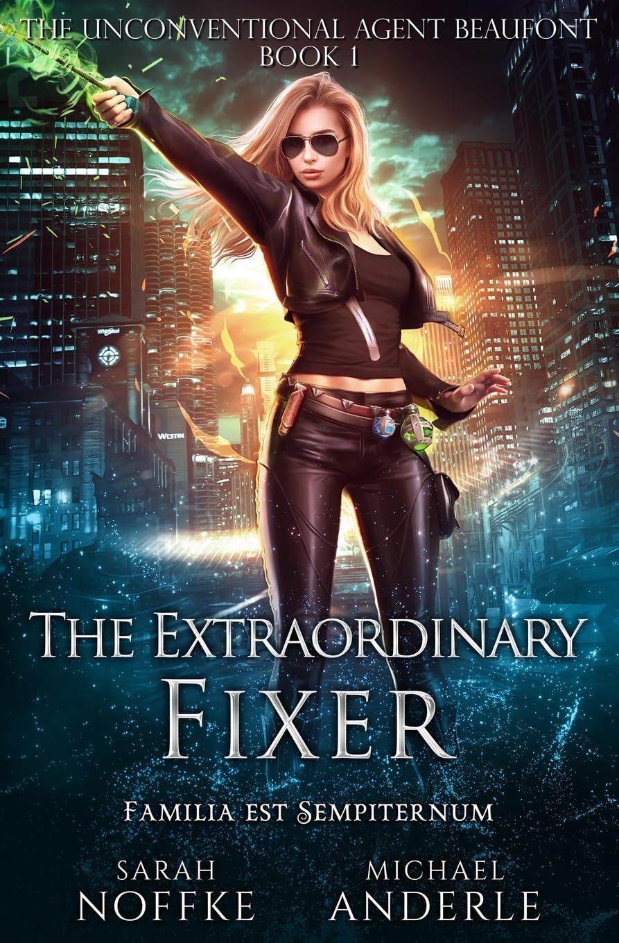 The Extraordinary Fixer (The Unconventional Agent Beaufont)