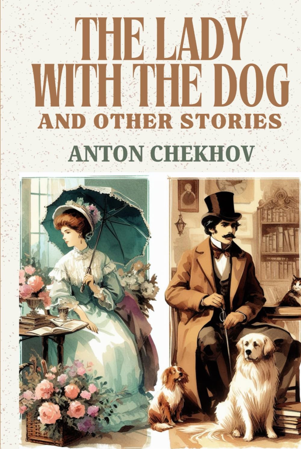 The Lady With The Dog and Other Stories