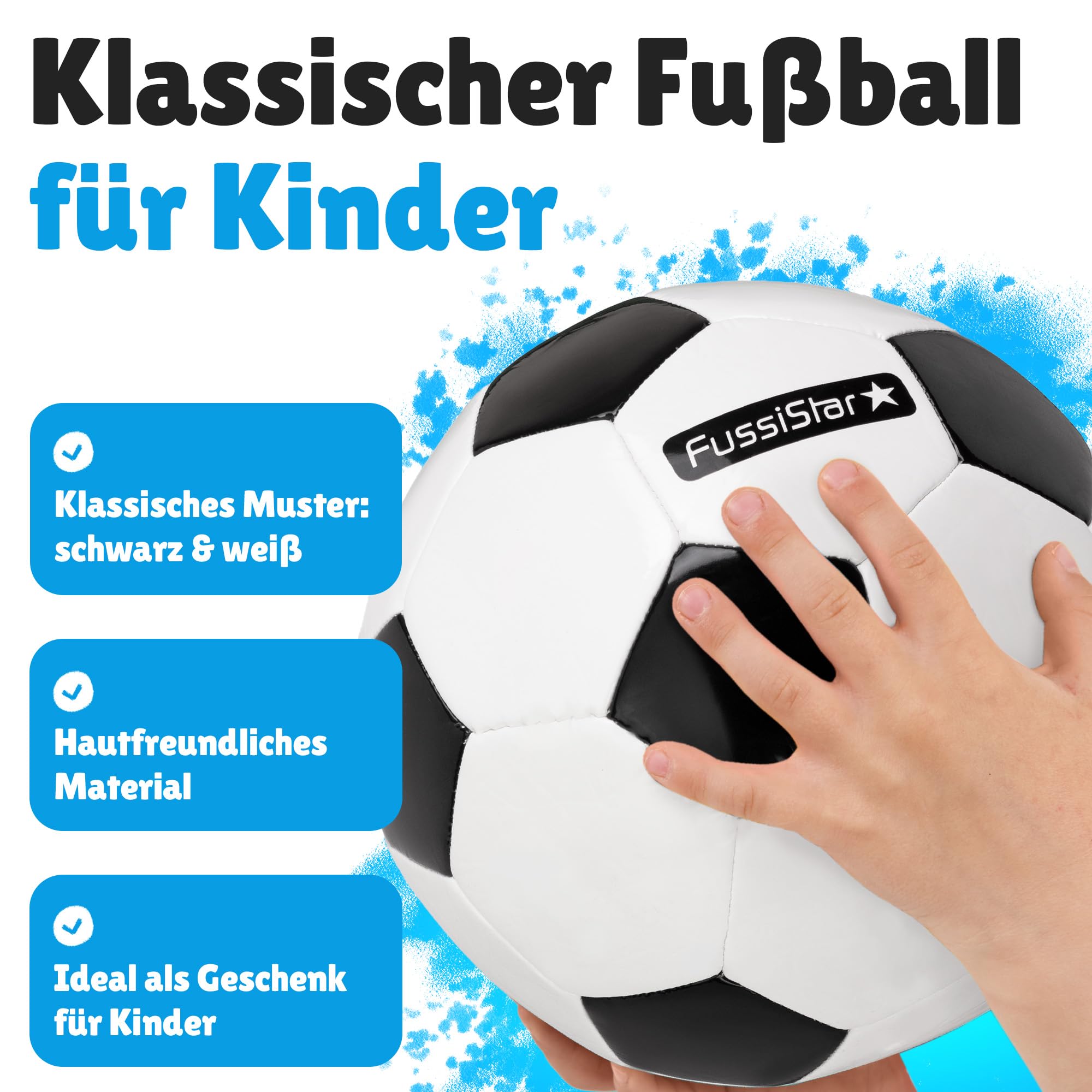 Fußball Größe 3, klassisch schwarz-weiß, für Kinder ab 3 - 7 Jahre. Robust & hochwertig, 290g leicht, klein und weich, als Bambini-Fussball, Spielball für Kinder oder als Geschenk - Set mit Ballnadel