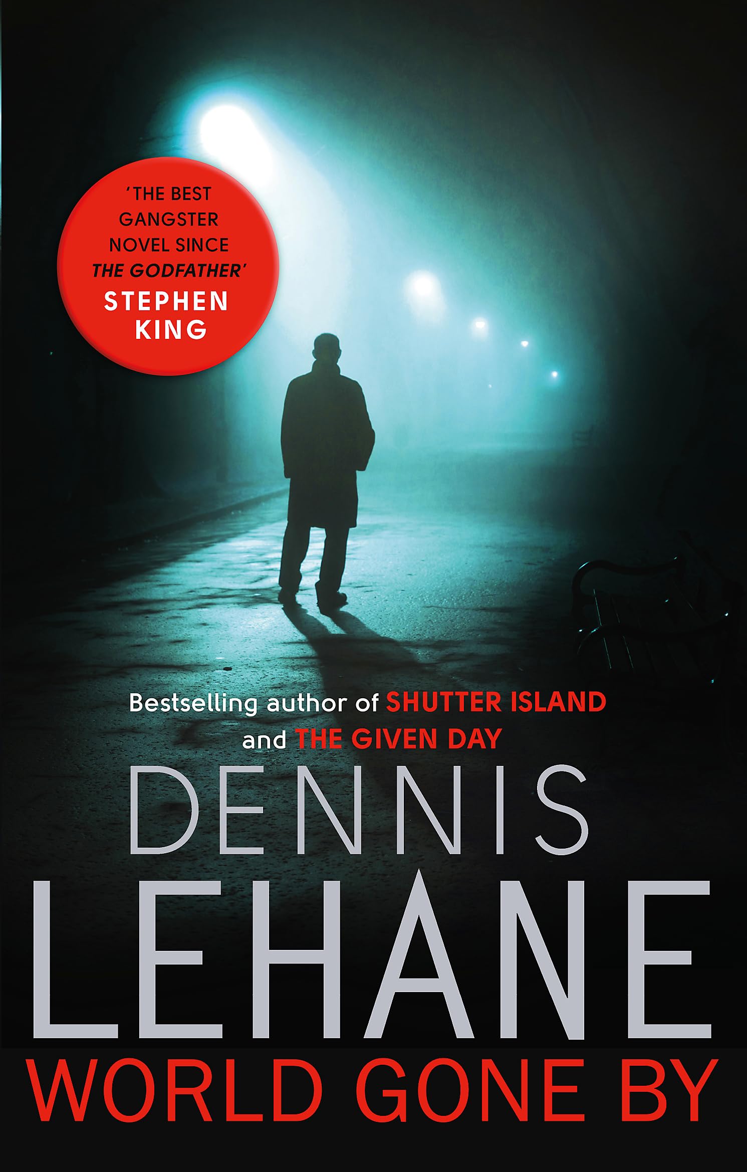 World Gone By by Dennis Lehane PAPERBACK 9780349141091