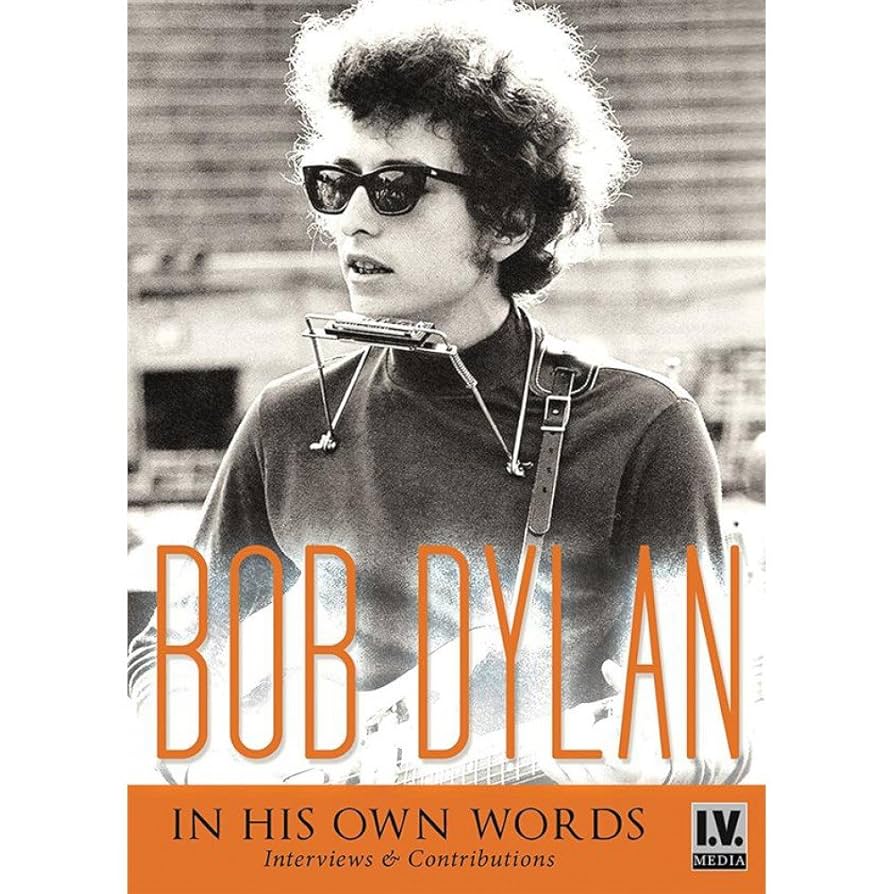 ディランは語る Bob Dylan In His Own Words. Bob Dylan: In His Own Words: Bob Dylan, Christian Williams