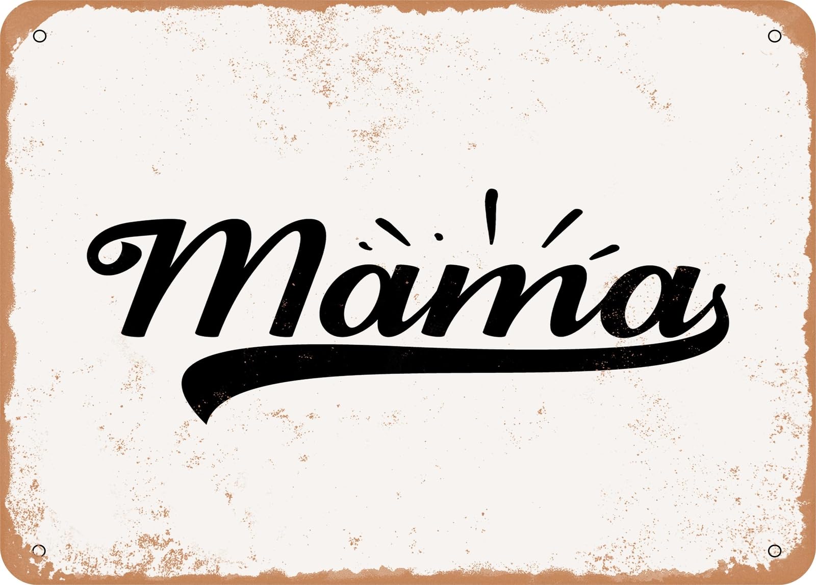 Metal Sign - Mama - Vintage Look Sign home decor