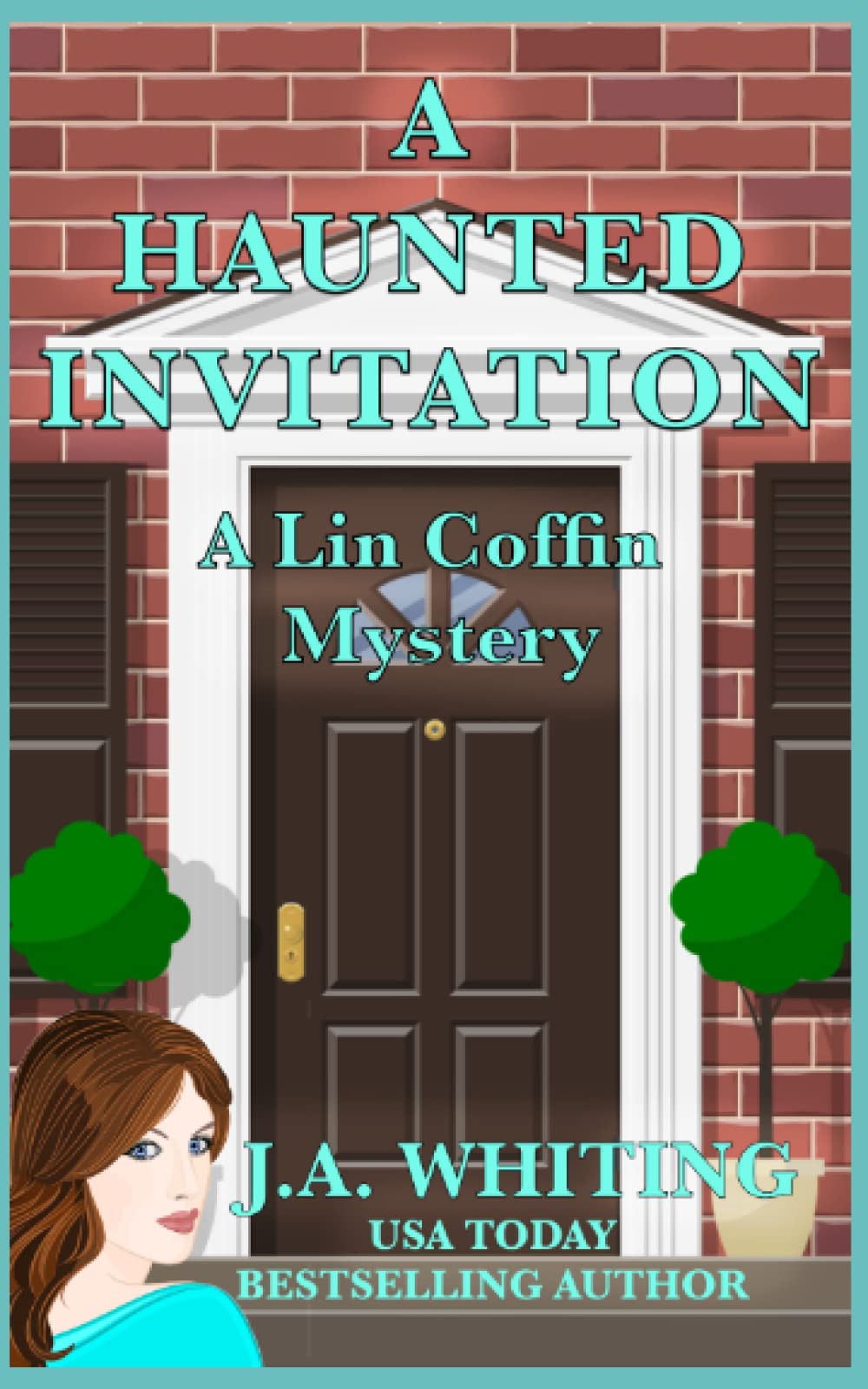A Haunted Invitation: Volume 5 (A Lin Coffin Mystery)