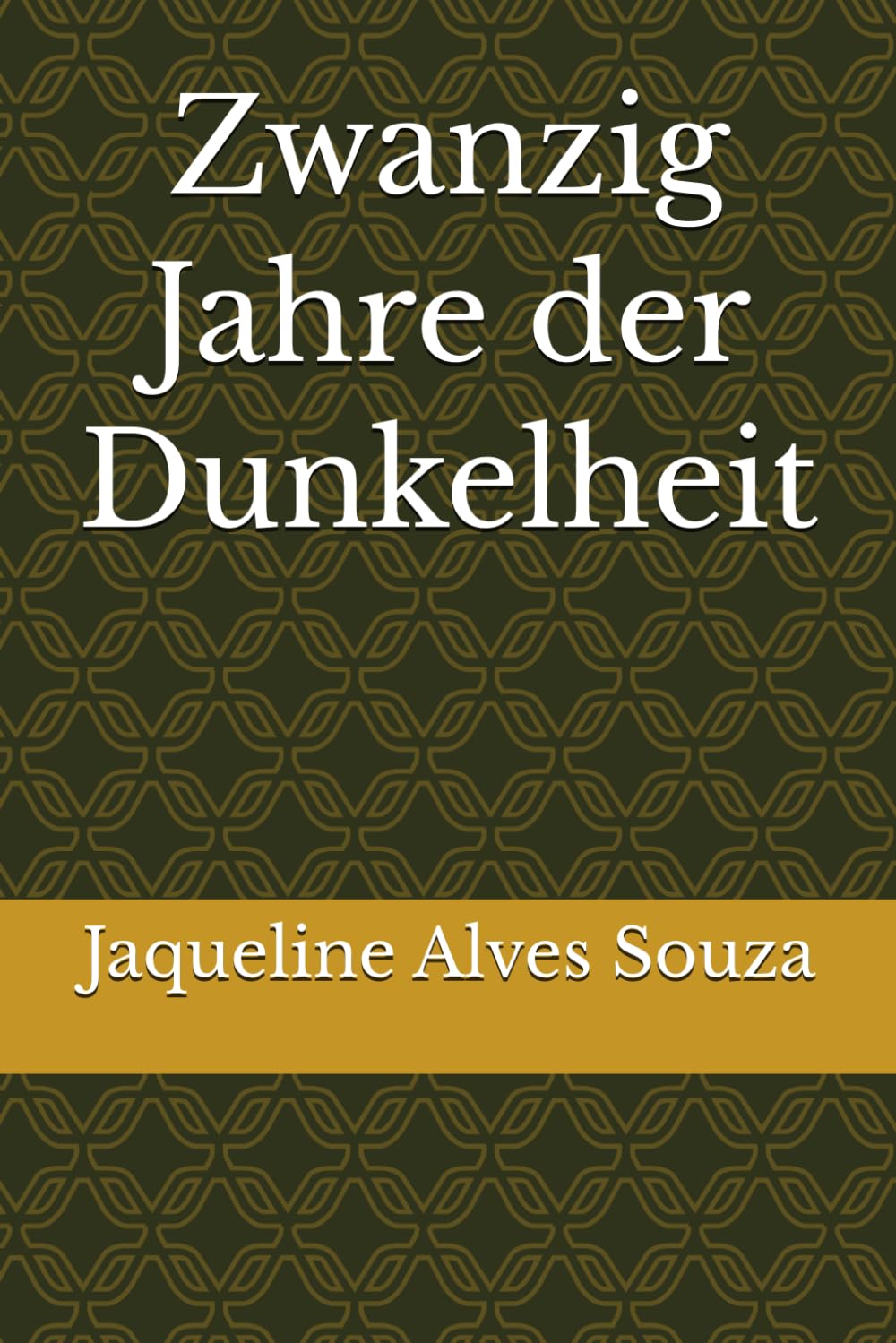 Zwanzig Jahre der Dunkelheit