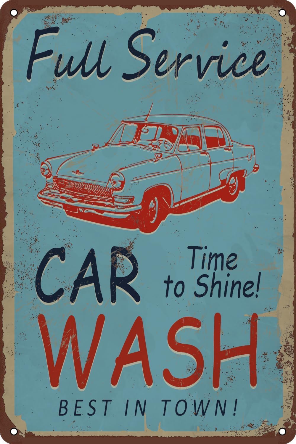 SMAZDFXX Full Service - Car Time to Shine! Wash Vintage Metal Tin Sign, Accessories Wall Decor Poster for Bars Restaurants Cafes Pubs Home Indoor Outdoor 8"x12"