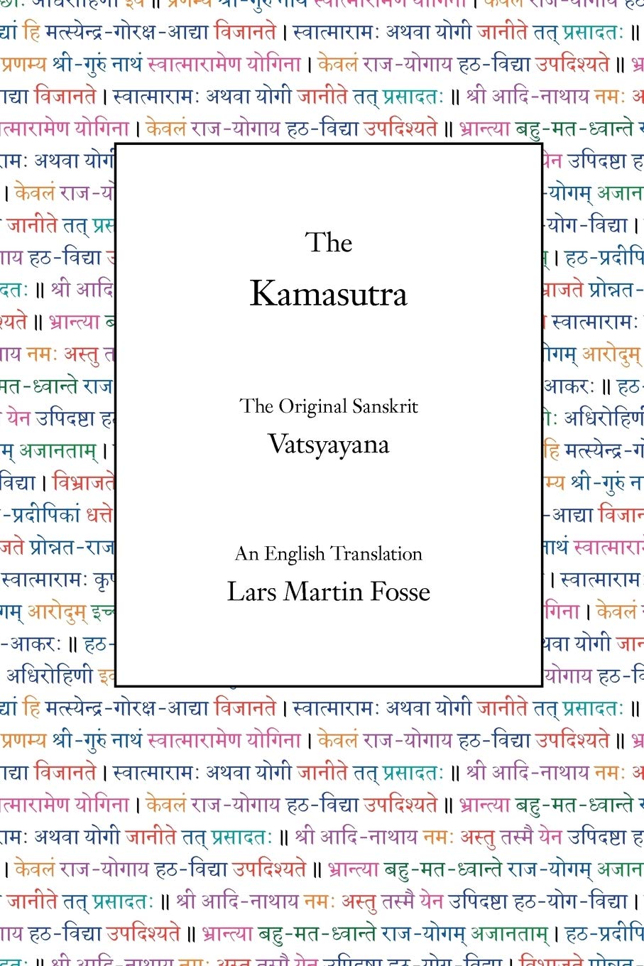 The Kamasutra: The Original Sanskrit and An English Translation