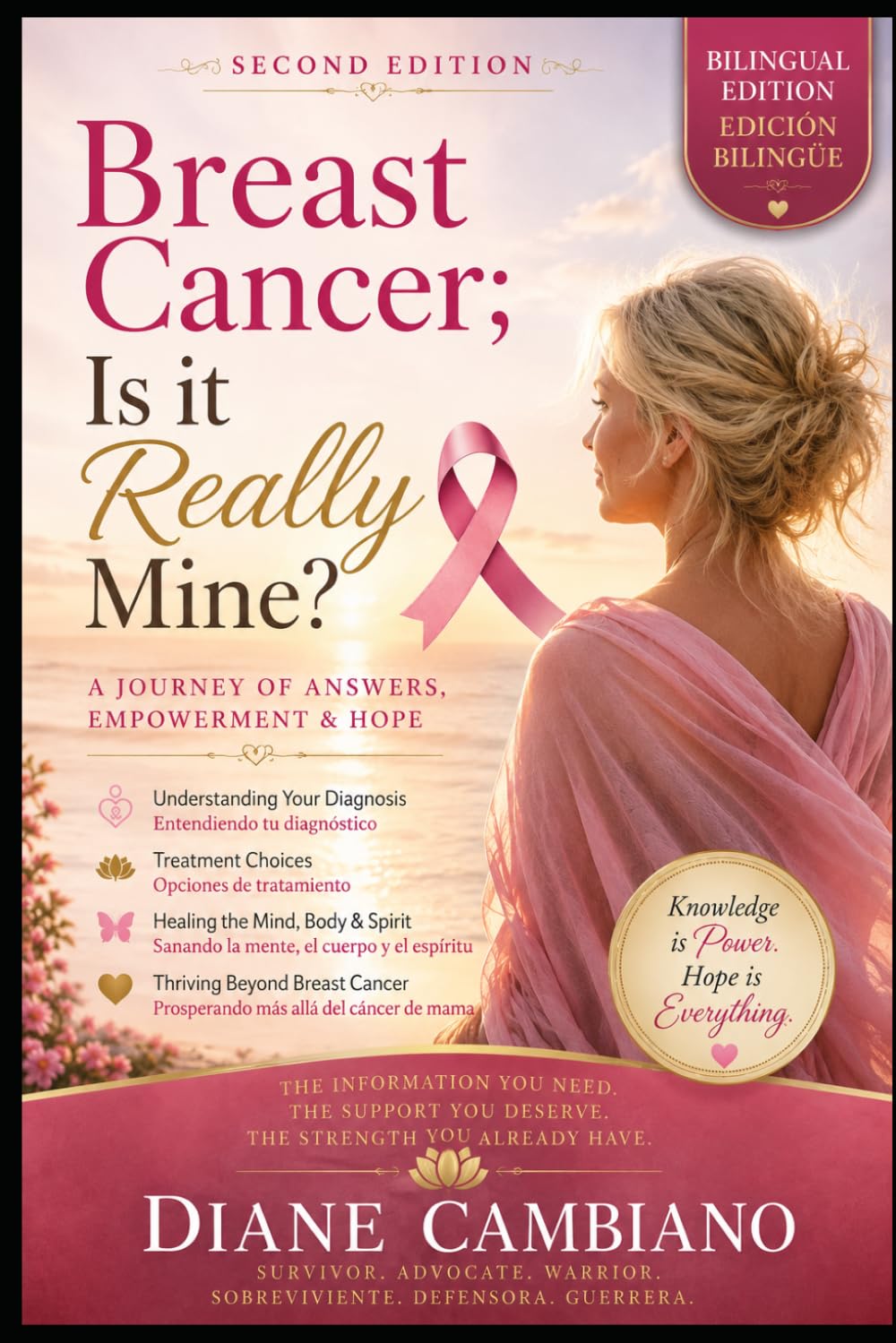 Breast Cancer; Is It Really Mine? 2nd Edition: A Journey of Answers, Empowerment and Hope