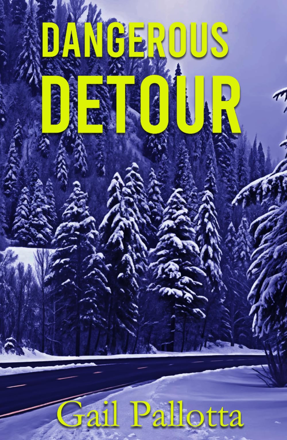 Dangerous Detour (Discipleship series)