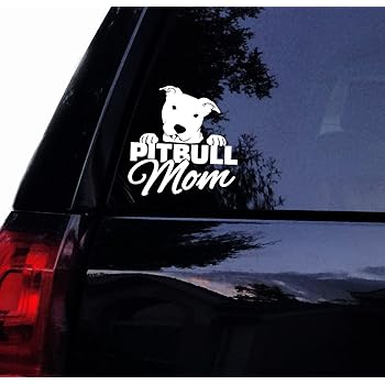 Pitbull mom car decal Clearance