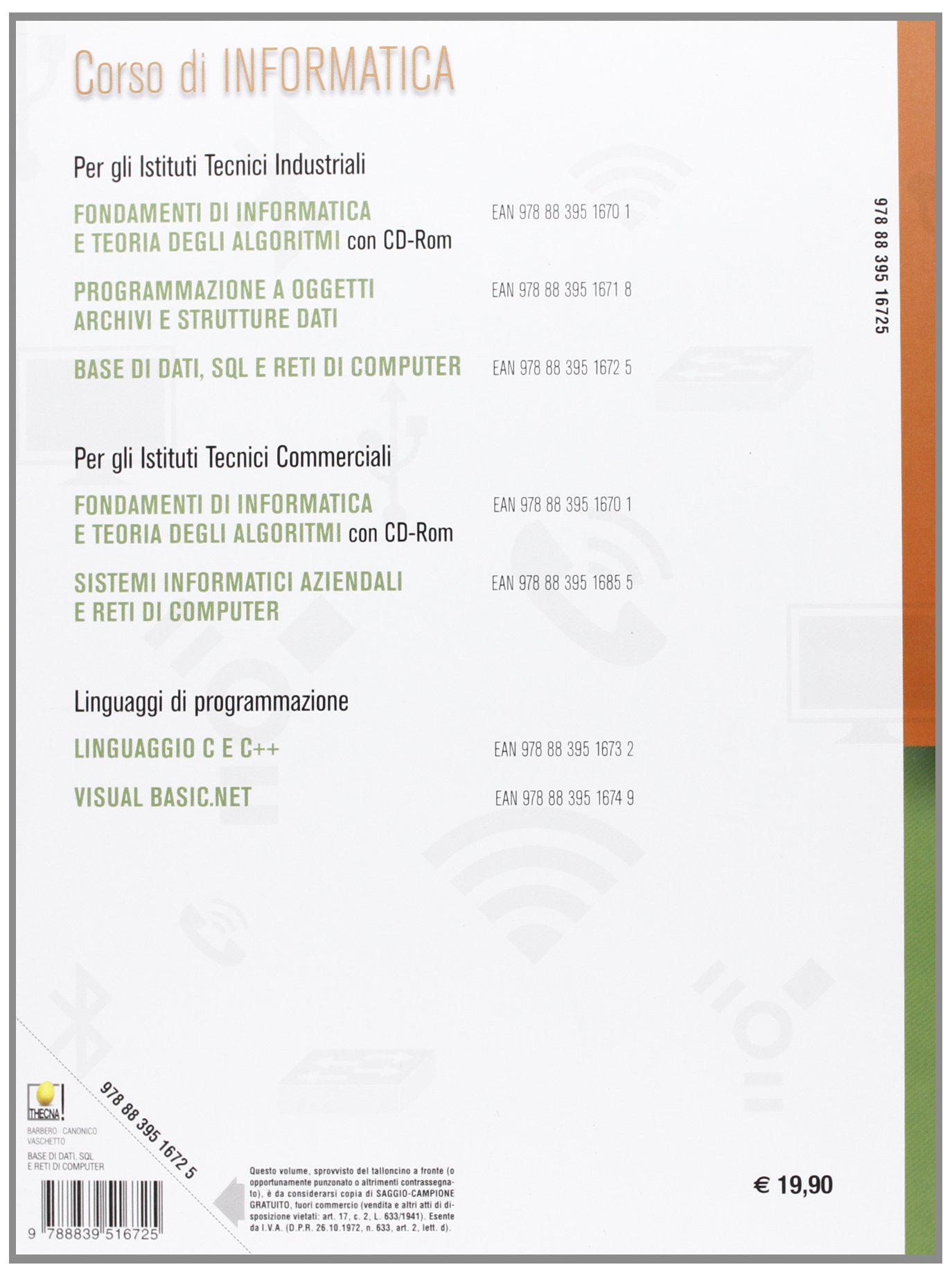 Base di dati, SQL e reti di computer. Per gli Ist. tecnici. Con espansione online