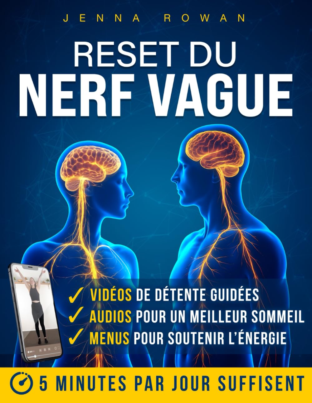Reset du Nerf Vague: Comprendre un système nerveux en hyperactivation et apaiser anxiété chronique, reflux et insomnies persistantes grâce à des techniques ciblées issues des neurosciences