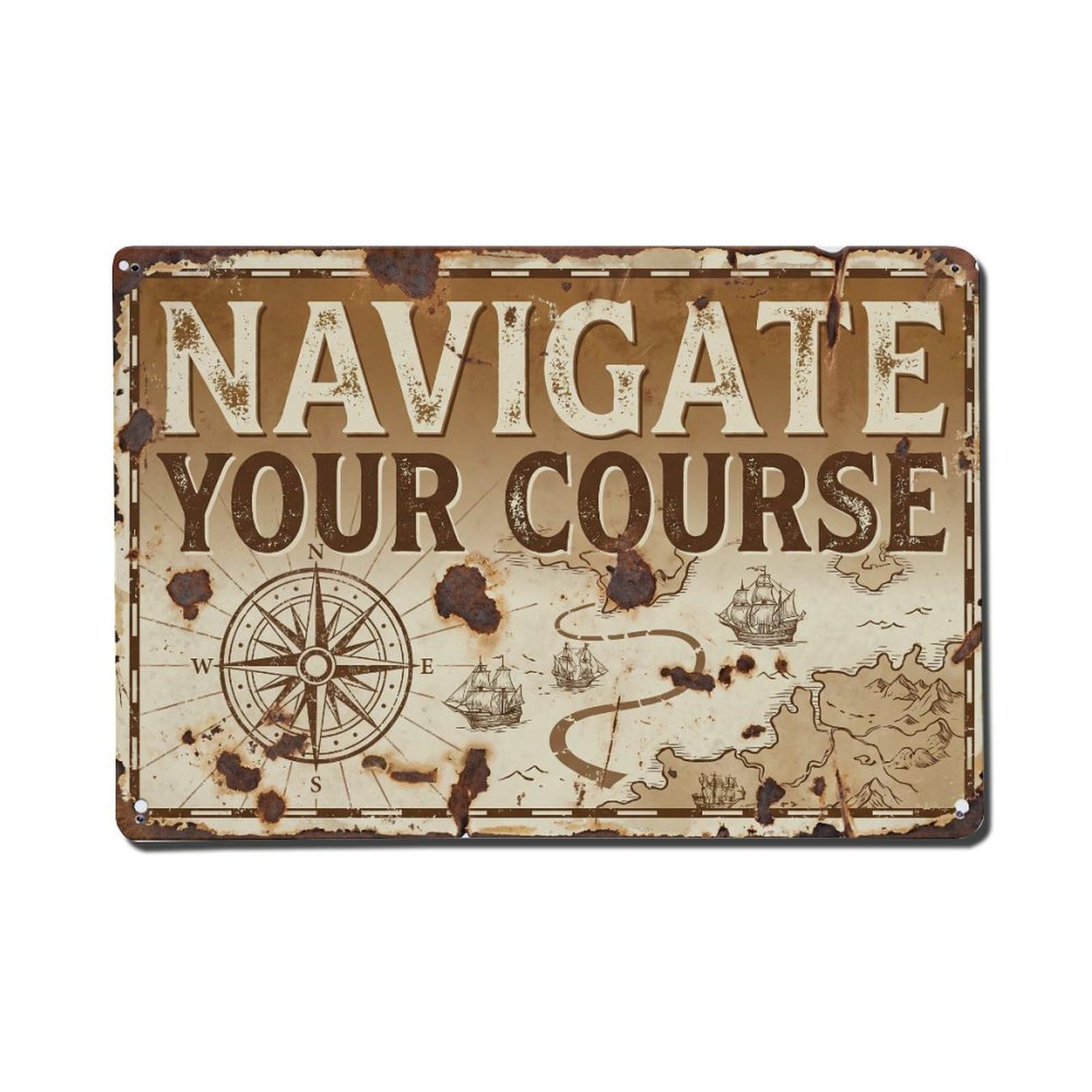 Navigate Your Course Journey Retro Motivational Slogans Vintage Metal Tin Sign Wall Decor for Cafe, Club, Garden Metal Poster 8x12Inch