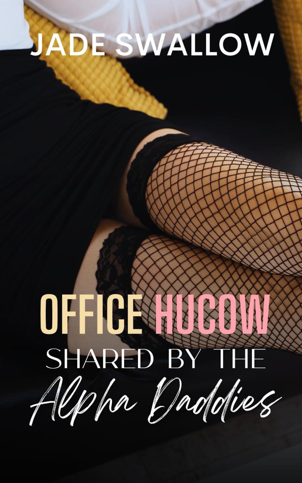 Office Hucow Shared by the Alpha Daddies: Omegaverse age gap reverse harem why choose single mom billionaire romance with pregnancy, knotting, and milking: 4 (Omegaverse Daddies)