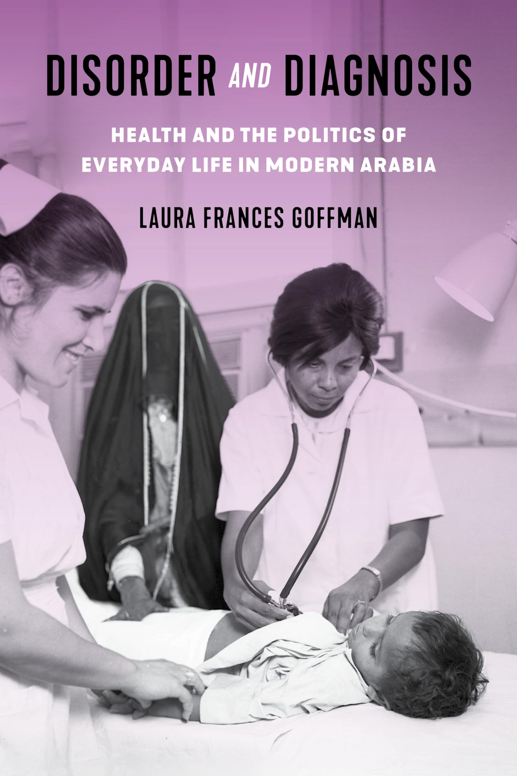 Disorder and Diagnosis by Laura Frances Goffman (Paperback Book)