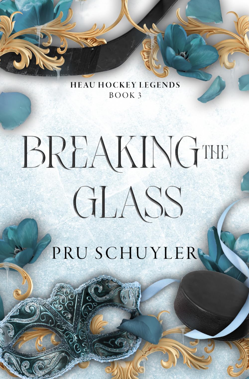 Breaking the Glass: A MFM Contemporary Cinderella Retelling College Hockey Romance ALTERNATIVE COVER
