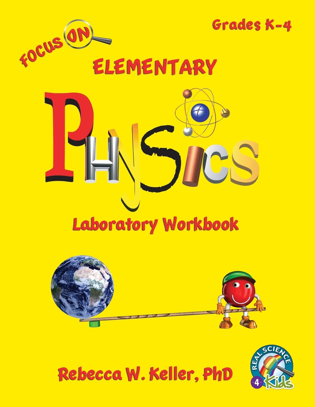Focus On Elementary Physics Laboratory Workbook
