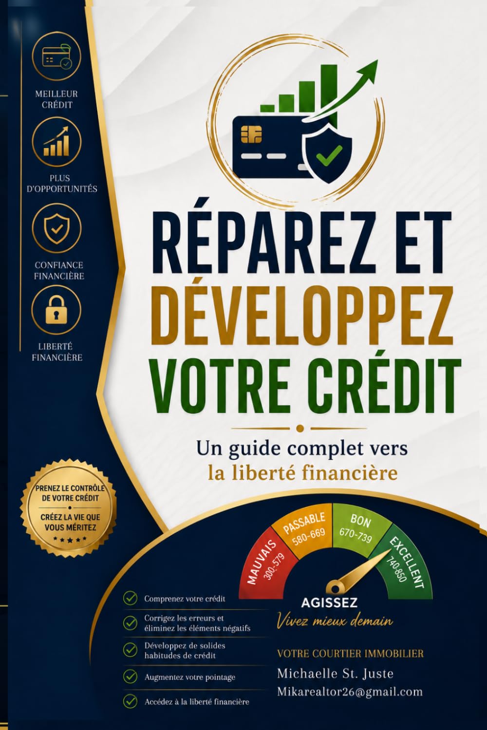 RÉPAREZ ET DÉVELOPPEZ VOTRE CRÉDIT:: Un guide complet vers la liberté financière