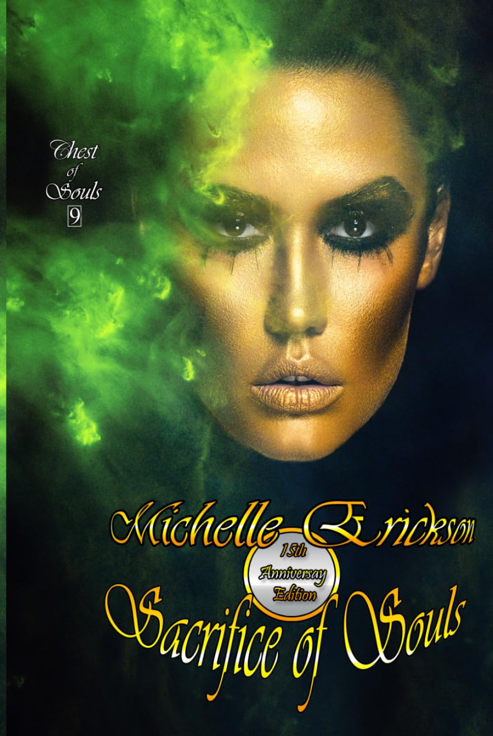 Sacrifice of Souls: (Epic Fantasy Series, Magic, Action & Adventure, Sword & Sorcery, Mystery, Romance, Family Saga) (Chest of Souls)