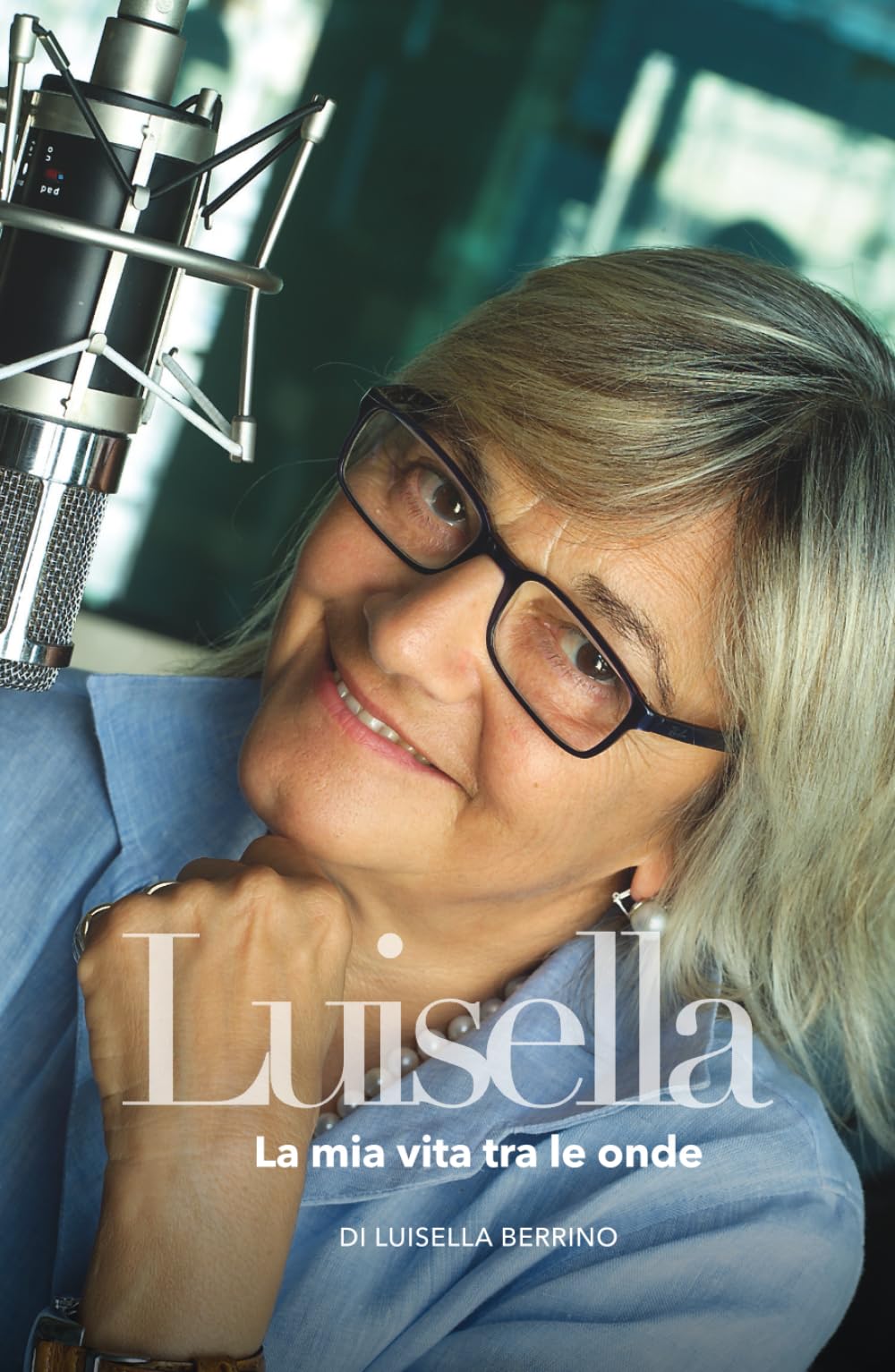 Luisella: La mia vita tra le onde