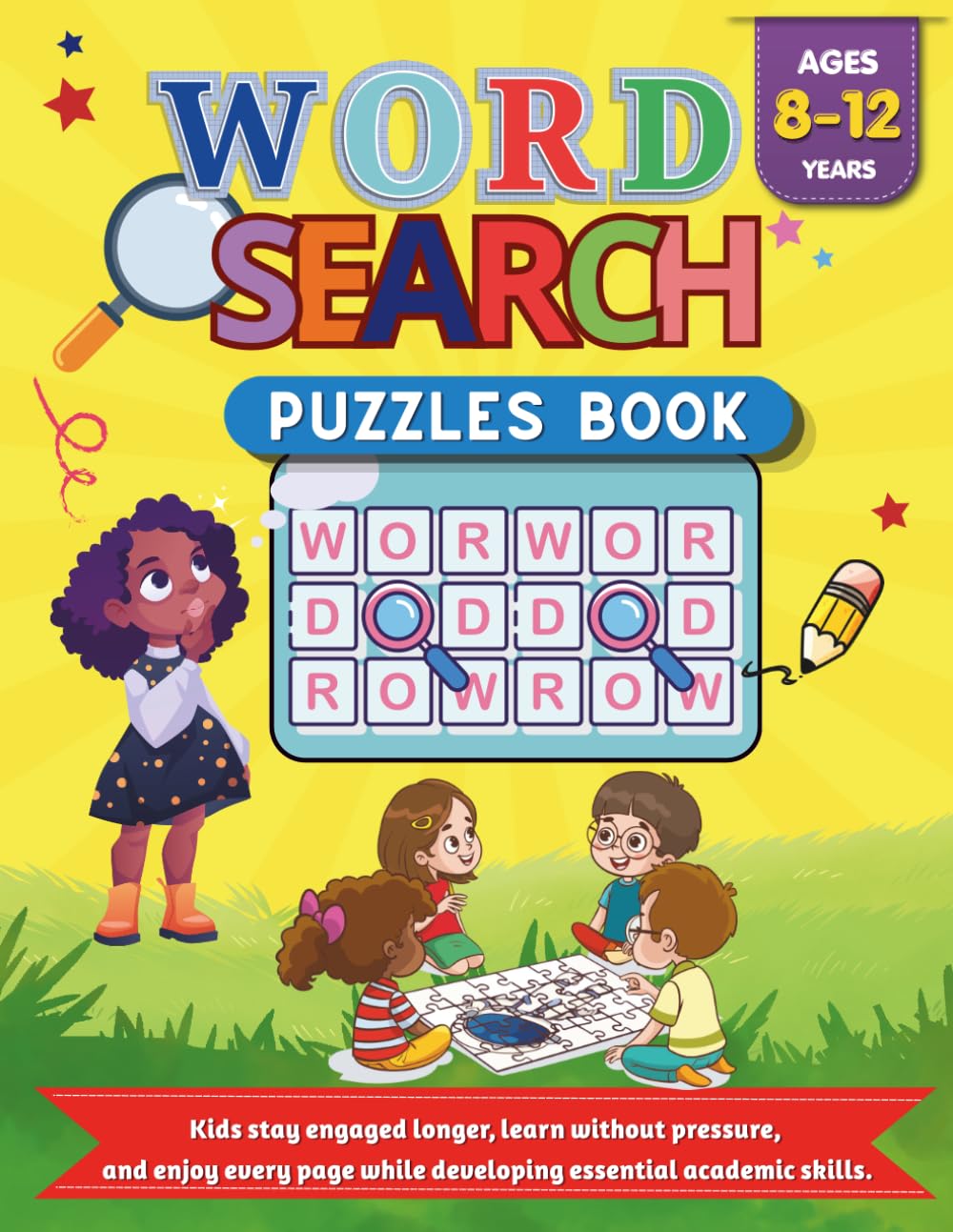 Word Search Puzzle Book for Kids Ages 8–12: 60+ Fun Themed Puzzles to Boost Vocabulary, Spelling, and Focus