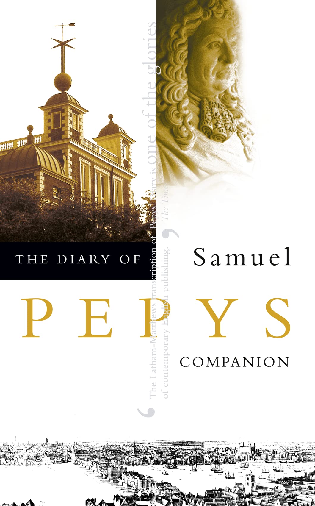 THE DIARY OF SAMUEL PEPYS: Volume X – Companion: 10 - Pepys, Samuel
