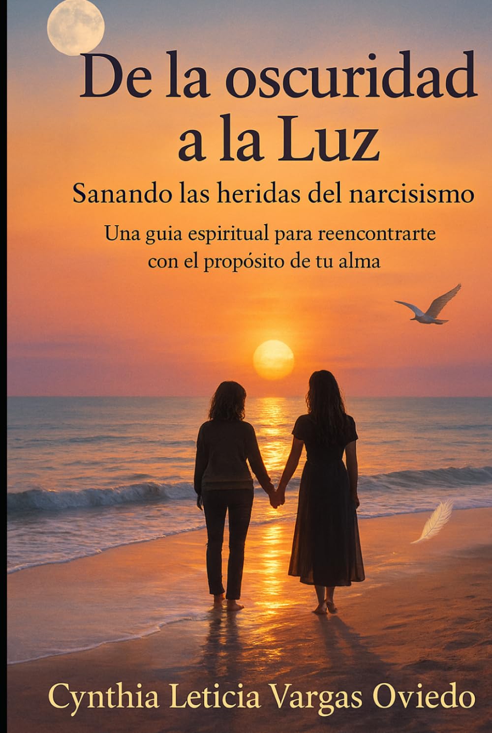 De la oscuridad a la luz: Sanando las heridas del narcisismo (Yofénix)