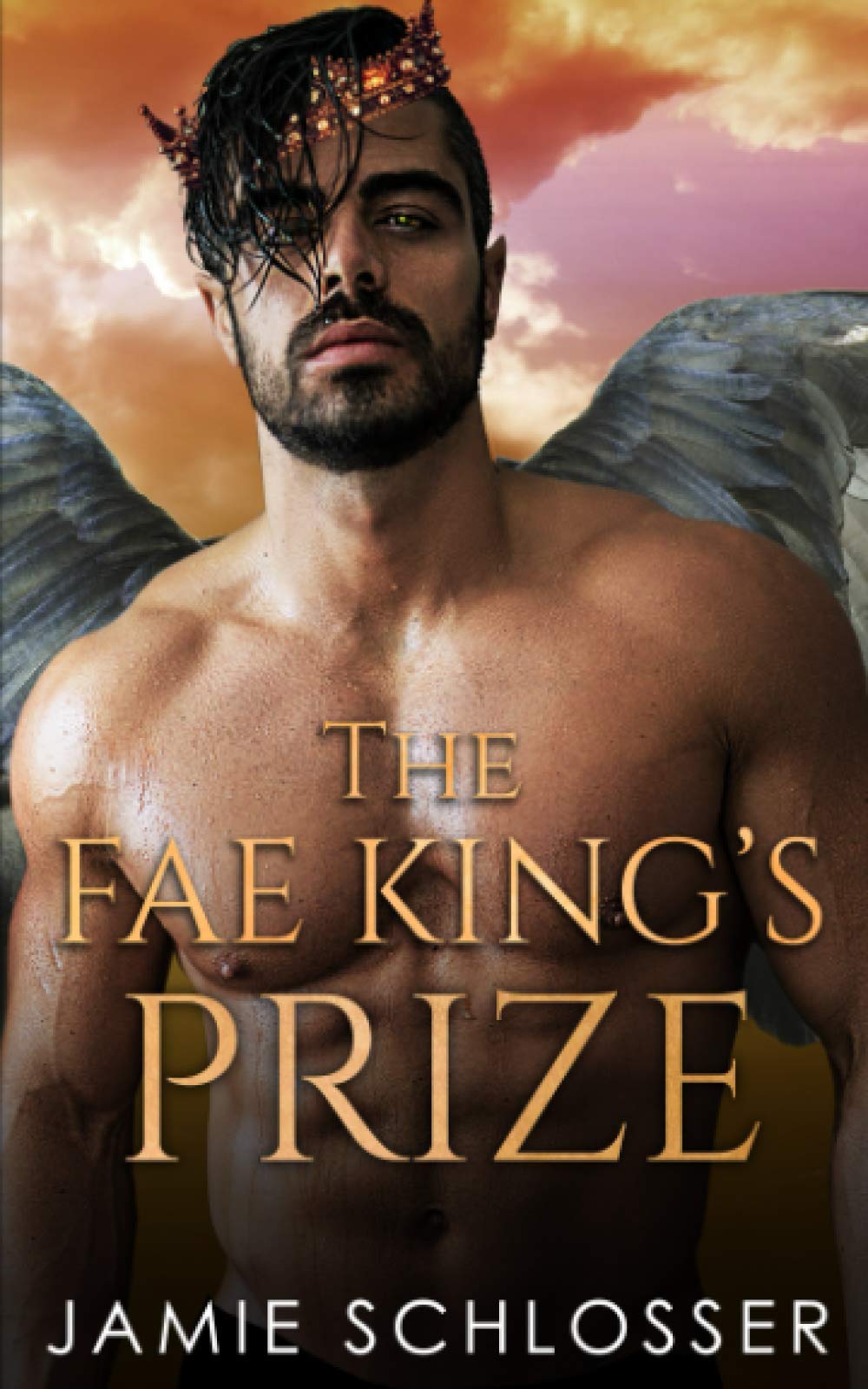 The Fae King's Prize: 3 (Between Dawn and Dusk)