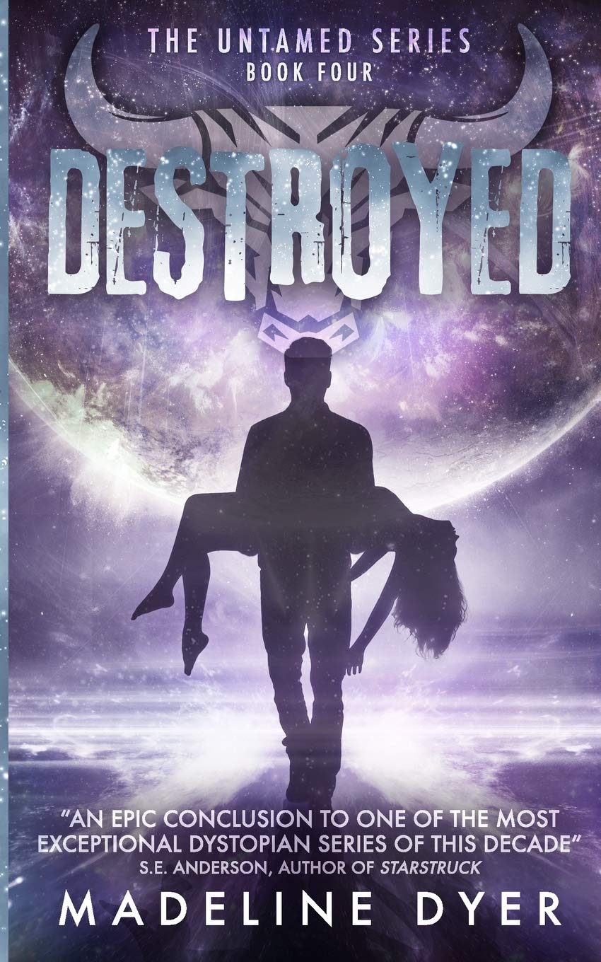 Destroyed: 4 (Untamed Series)