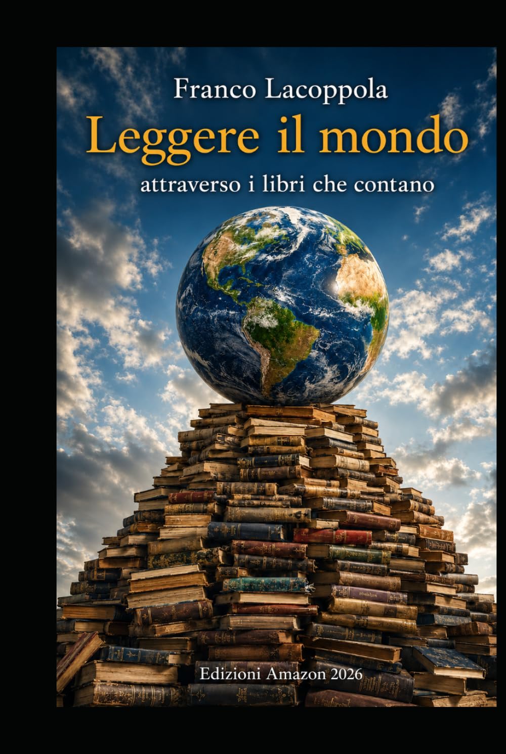 Leggere il mondo: 200 libri per orientarsi