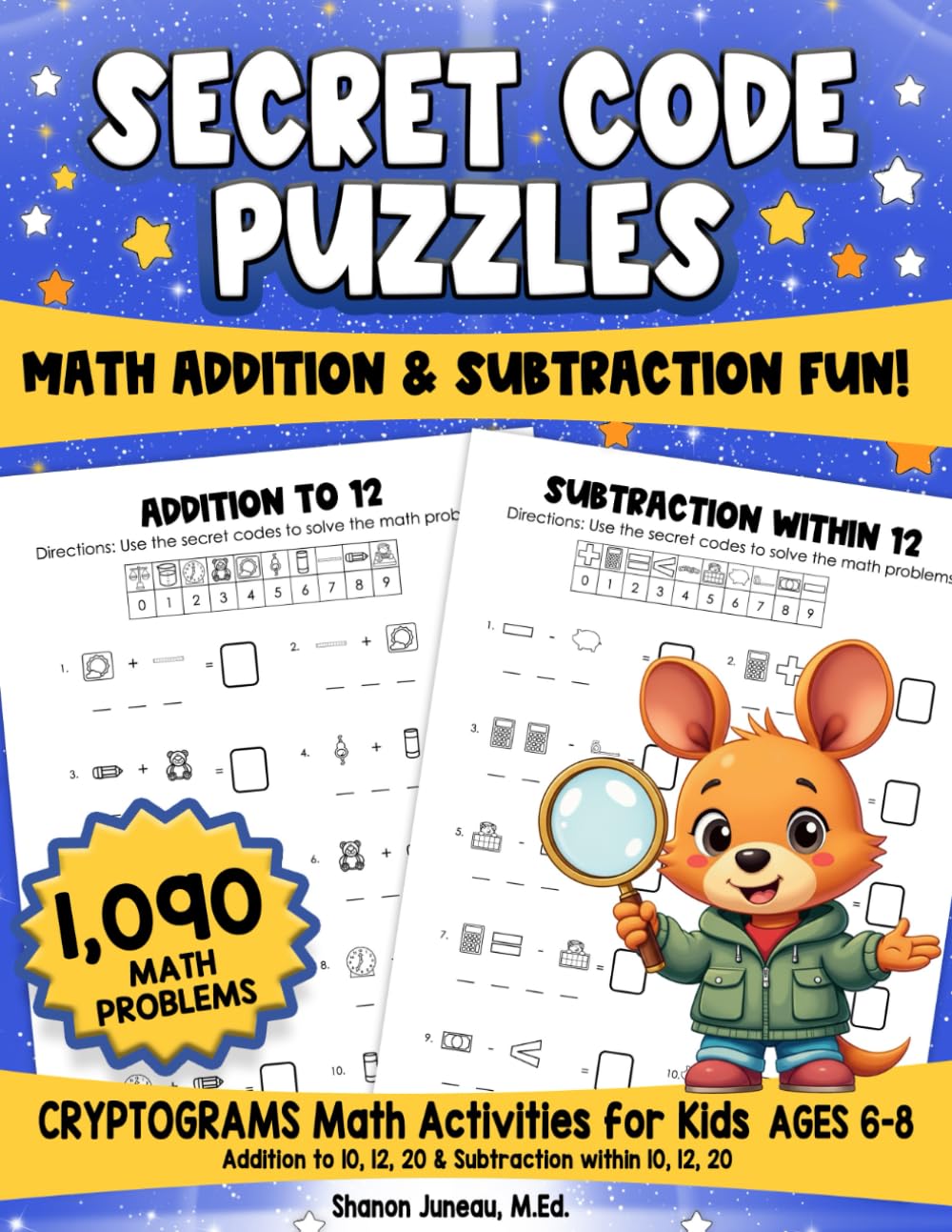 Math Secret Code Puzzles Addition and Subtraction Fun Cryptograms for Kids Math Workbooks Grade 1 and 2: Addition to...