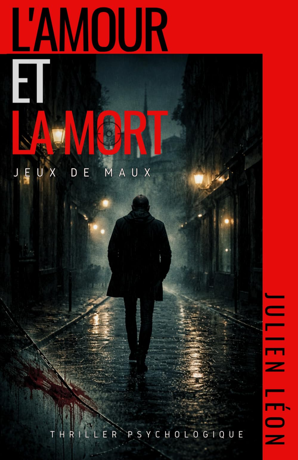 L'Amour et la mort: Jeux de maux