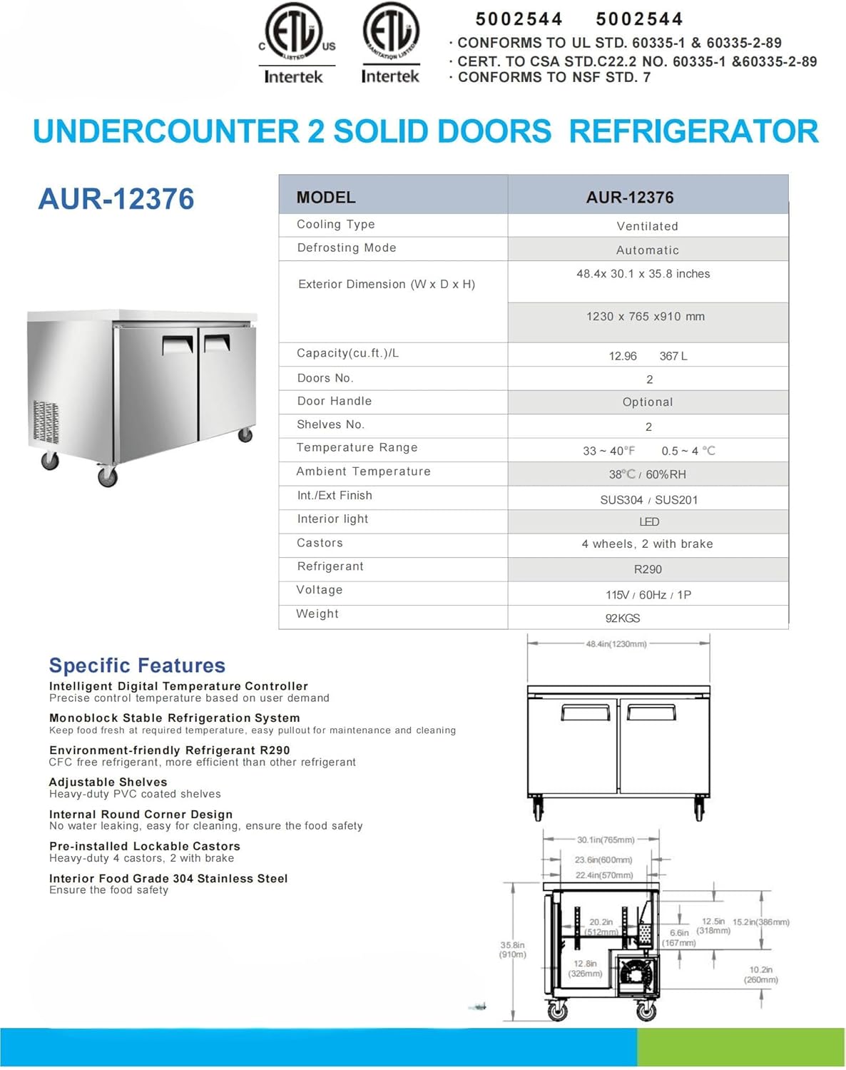 Commercial Undercounter Refrigerator, 12.96 Cu Ft, 2 Solid Doors, Stainless Steel, 48.4x30.1x35.8 Inches AUR-12376 ETL