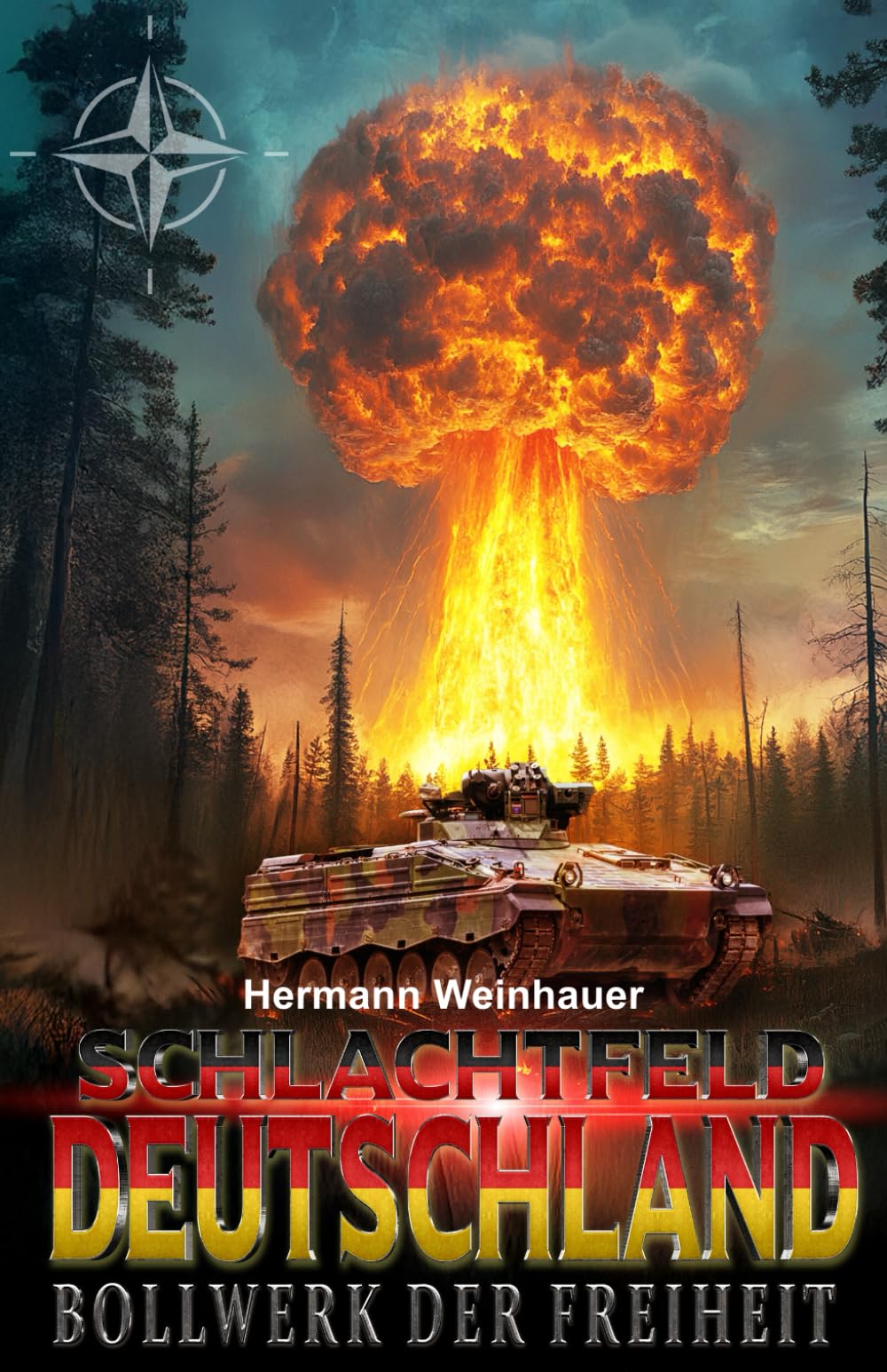 Schlachtfeld Deutschland – Band I: Bollwerk der Freiheit
