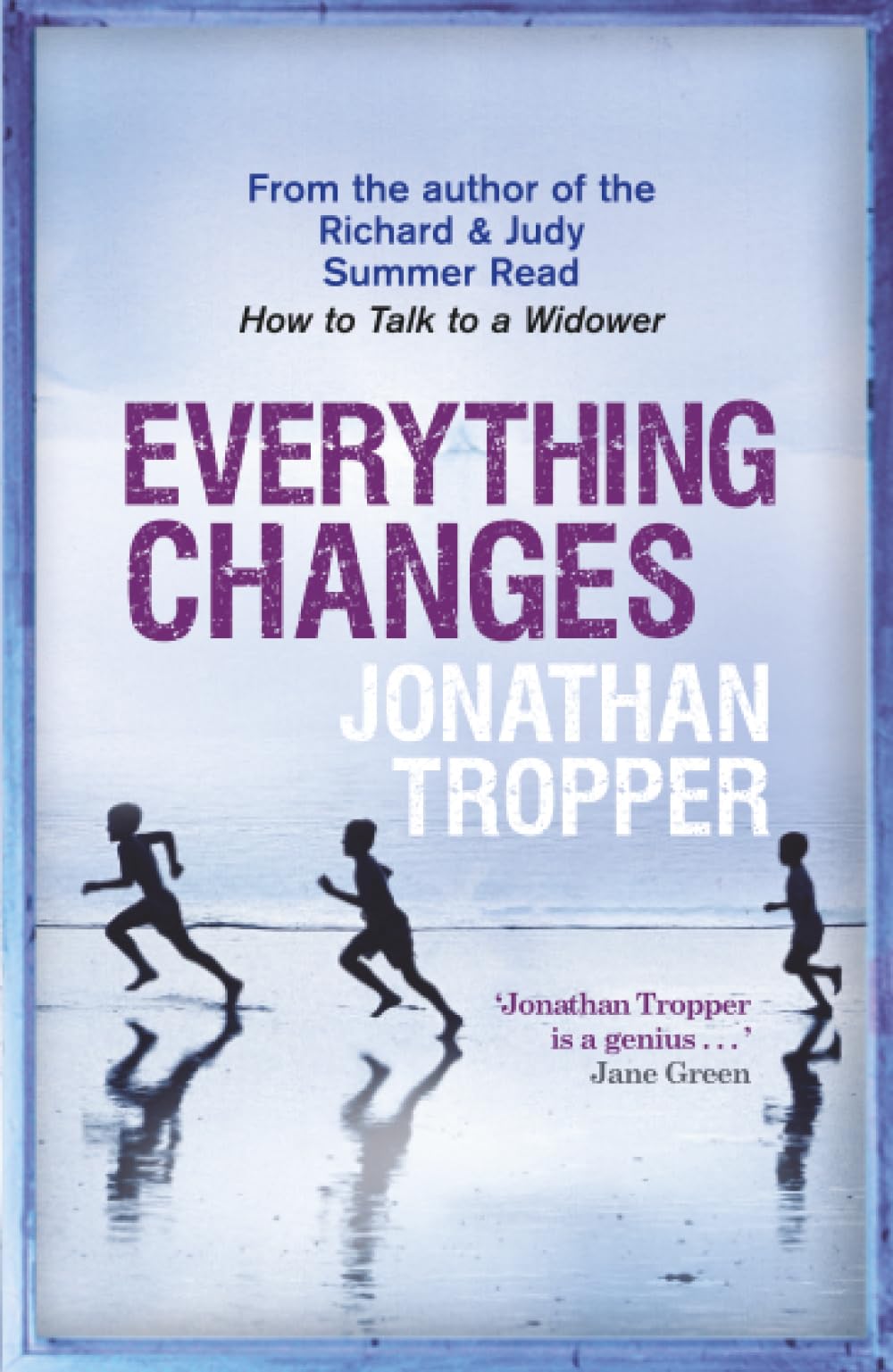 Everything Changes
