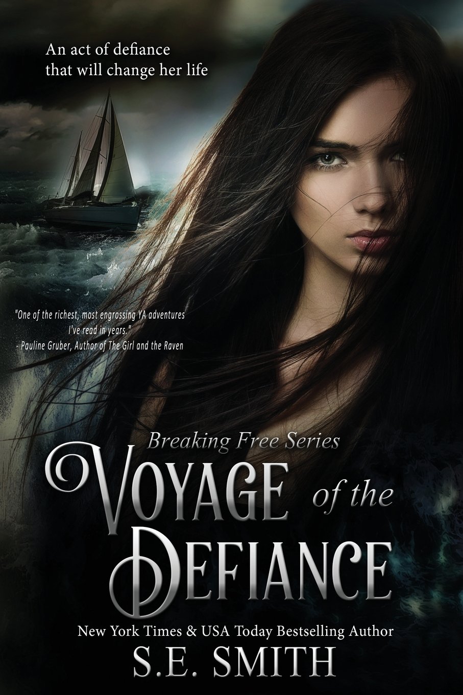 Buy Voyage of the Defiance (Breaking Free) — BookShops.in