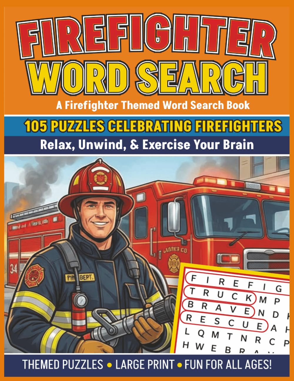 Firefighter Word Search: A Firefighter Themed Word Search Book